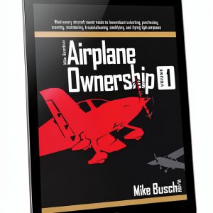 Mike Busch Aviation Maintenance Guide Print Replica Kindle Edition-0